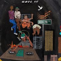 Dimi - Have It (Explicit)