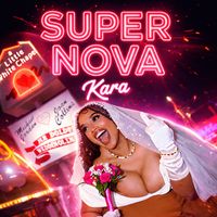 KARA - SuperNova  (Explicit)