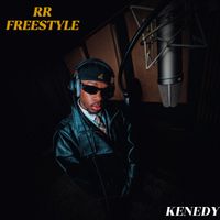 Kenedy - RR (FREESTYLE)