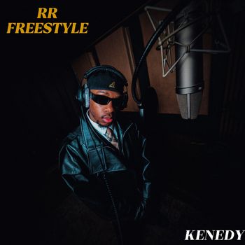 Kenedy - RR (FREESTYLE)