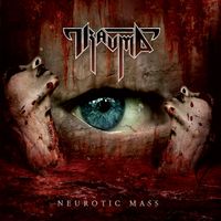 Trauma - Neurotic Mass