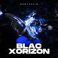 Rastafair - Blac Xorizon