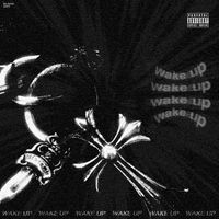 Wake Up - Money n drugs (Explicit)
