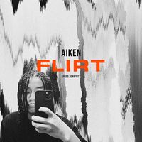 AIKEN - Flirt
