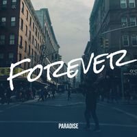 Paradise - Forever