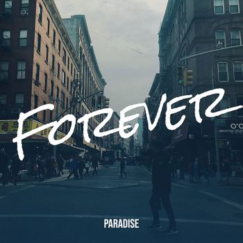 Paradise - Forever