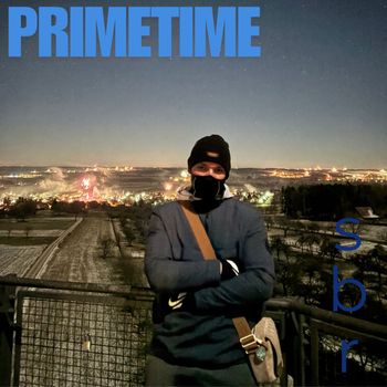 Sbr - Primetime (Explicit)