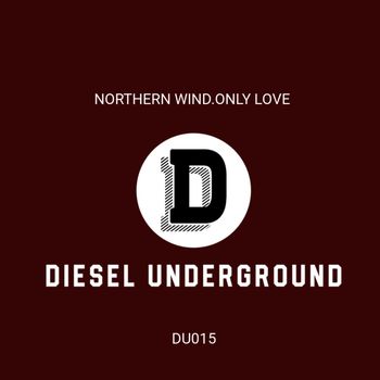 northern wind - ONLY LOVE