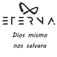 Eterna - Dios Mismo Nos Salvara