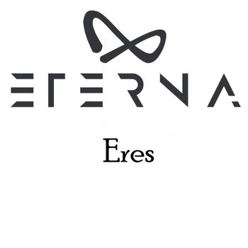 Eterna - Eres
