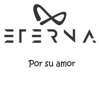 Eterna - Por Su Amor