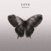 MARSEL - LOVE