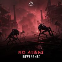 Rawframez - No Aliens