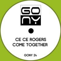 CeCe Rogers - Come Together