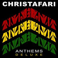 Christafari - Anthems Deluxe