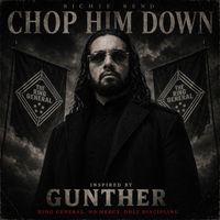 Richie Rend - Chop Him Down (Explicit)