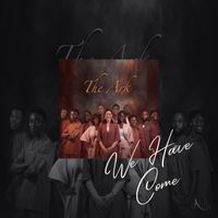 The Ark - We Have Come