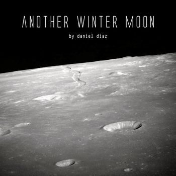 Daniel Diaz - Another Winter Moon