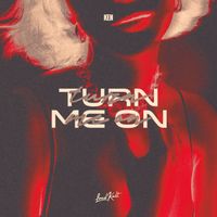 Ken - Turn Me On