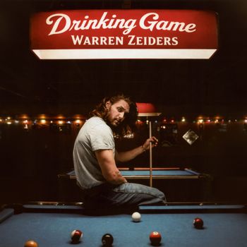 Warren Zeiders - Drinking Game