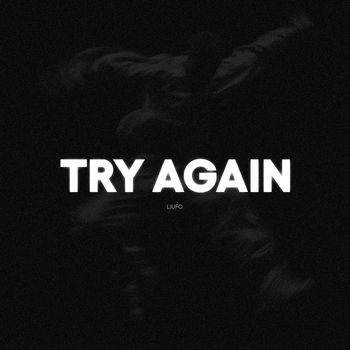 LIUFO - Try Again