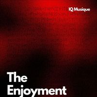 IQ Musique - The Enjoyment