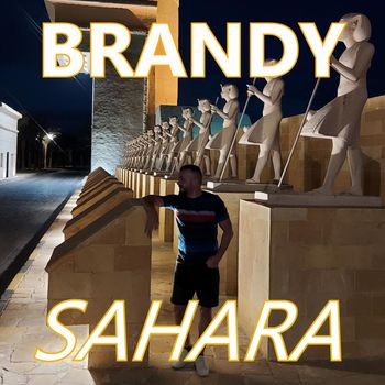 Brandy - Sahara