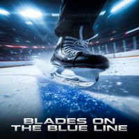 Blade - Blades on the Blue Line