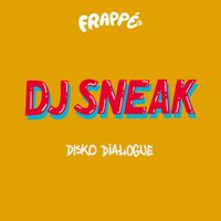 DJ Sneak - Disko Dialogue