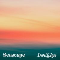 DertyLee - Seascape