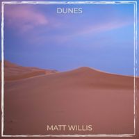 Matt Willis - Dunes