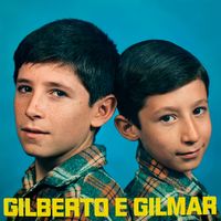 Gilberto e Gilmar - 1969
