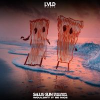 Sölus-Sun - Wouldn't It Be Nice