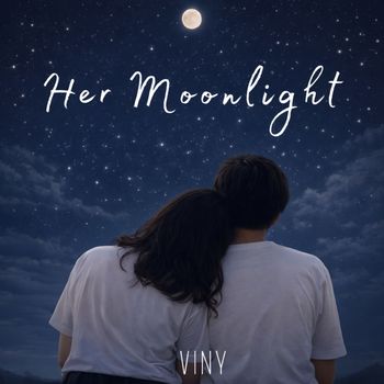 Viny - Her Moonlight