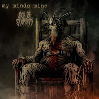 My Minds Mine - split with SOS