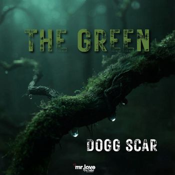 Dogg Scar - The Green