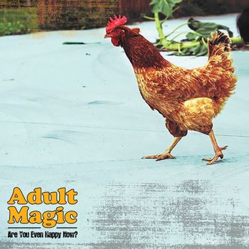 Adult Magic - Burned Out