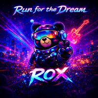 Rox - Run for the Dream