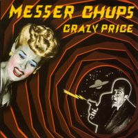 Messer Chups - Crazy Price
