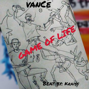 Vance - Game of Life (Explicit)