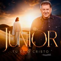 Junior - Tu És o Cristo