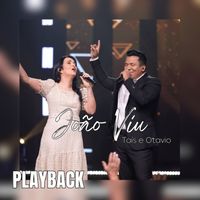 Taís e Otavio - João Viu (Playback)