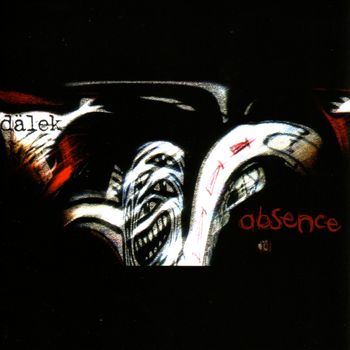 dälek - Absence (Explicit)