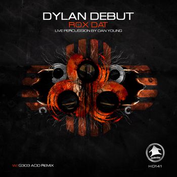 Dylan Debut - Rox Dat (Explicit)