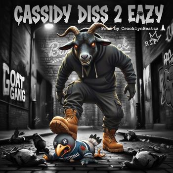 Cassidy - Diss 2 Eazy (Explicit)