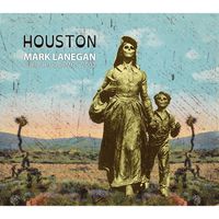 Mark Lanegan - Houston: Publishing Demos 2002