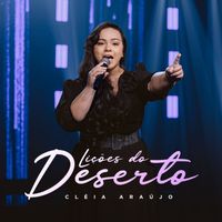 Cléia Araújo - Lições Do Deserto