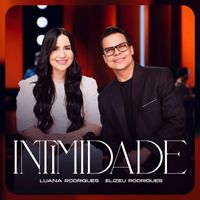 Luana Rodrigues - Intimidade
