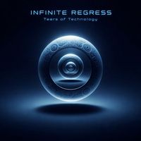 Tears of Technology - Infinite Regress