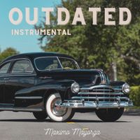 Maximo Mayorga - Grandpa Raps: Outdated (Instrumental)